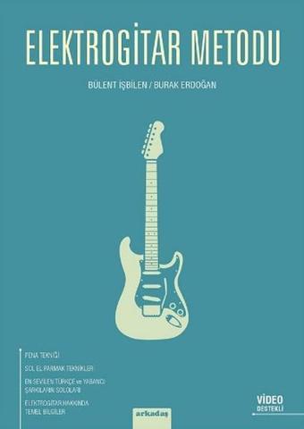 Elektrogitar Metodu - Burak Erdoğan - Arkadaş Yayıncılık