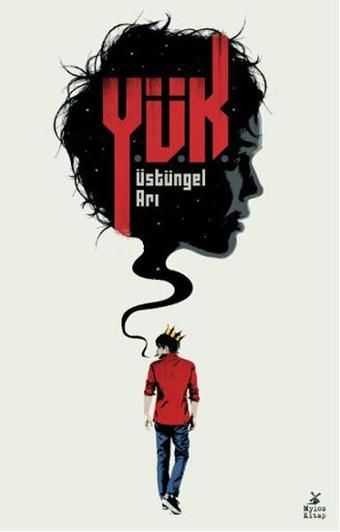 Yük - Üstüngel Arı - Mylos Kitap