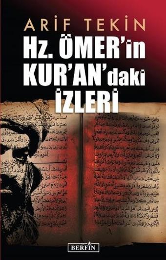 Hz. Ömer'in Kur'an'daki İzleri - Arif Tekin - Berfin Yayınları