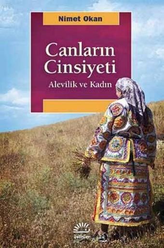Canların Cinsiyeti - Nimet Okan - İletişim Yayınları