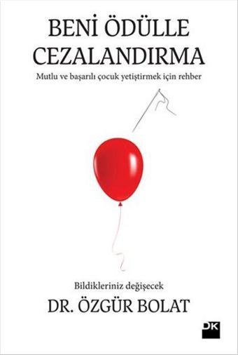 Beni Ödülle Cezalandırma - Özgür Bolat - Doğan Kitap