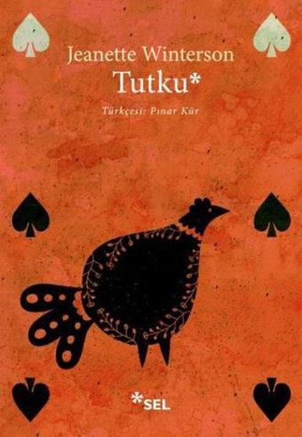 Tutku - Jeanette Winterson - Sel Yayıncılık