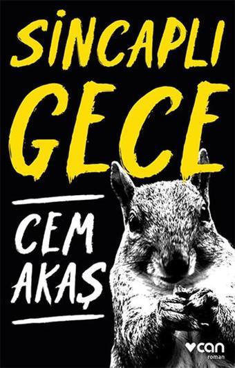 Sincaplı Gece - Cem Akaş - Can Yayınları