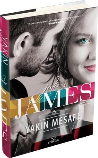 Yakın Mesafe - Julie James - Ephesus Yayınları