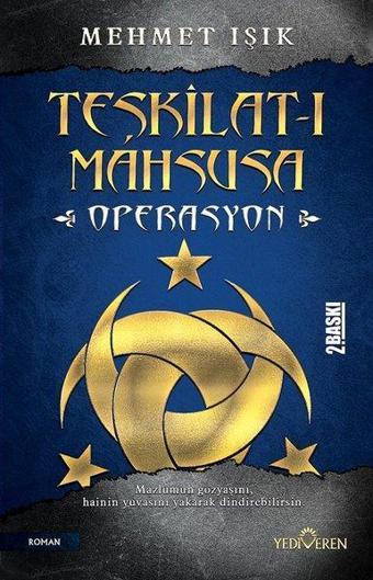 Teşkilat-I Mahsusa Operasyon - Mehmet Işık - Yediveren Yayınları