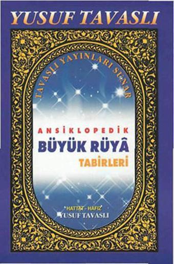 Büyük Rüya Tabirleri - Yusuf Tavaslı - Tavaslı