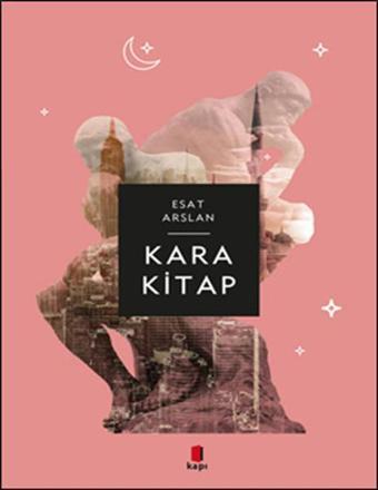 Kara Kitap - Esat Arslan - Kapı Yayınları