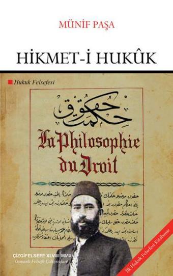 Hikmet-i Hukuk - Münif Paşa - Çizgi Kitabevi