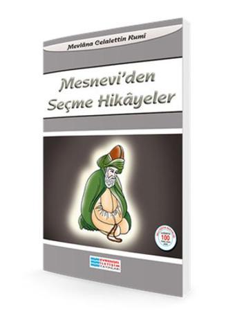 Mesnevi'den Seçme Hikayeler - Mevlana Celaleddin-i Rumi - Evrensel İletişim Yayınları