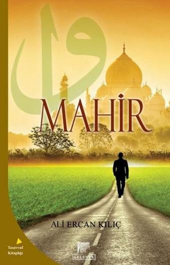 Mahir - Ali Ercan Kılıç - Gelenek Yayınları