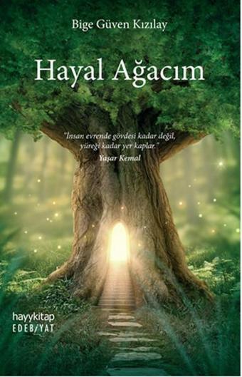 Hayal Ağacım - Bige Güven Kızılay - Hayykitap