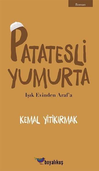 Patatesli Yumurta - Kemal Yitikırmak - Boyalıkuş