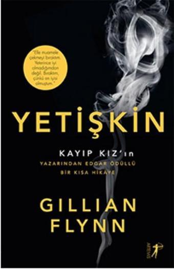 Yetişkin - Gillian Flynn - Artemis Yayınları