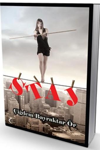 Staj - Bayraktar Ör - İyi Kitap Yayınevi