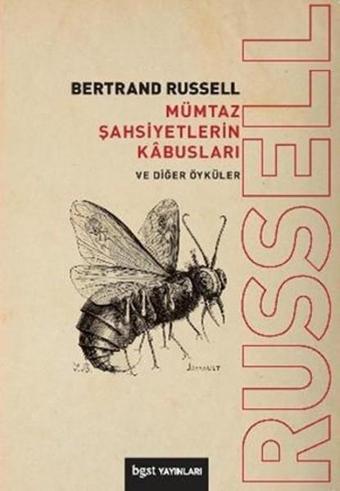 Mümtaz Şahsiyetlerin Kabusları - Bertrand Russell - BGST