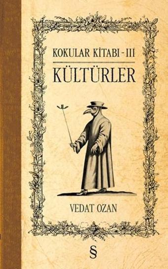 Kokular Kitabı 3 - Kültürler - Vedat Ozan - Everest Yayınları