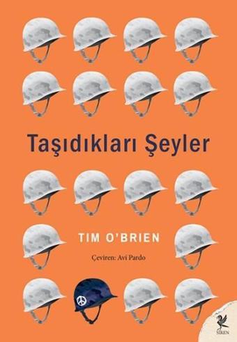 Taşıdıkları Şeyler - Tim O'Brien - Siren Yayınları