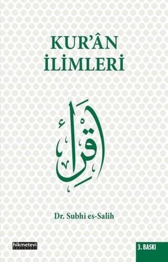 Kur'an İlimleri - Subhi Es-Salih - Kitap Dünyası