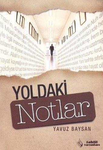 Yoldaki Notlar - Yavuz Baysan - Tahlil Yayınları