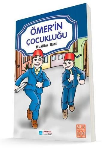 Ömer'in Çocukluğu - Muallim Naci - Evrensel İletişim Yayınları