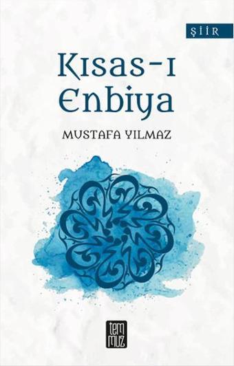 Kısas-ı Enbiya - Mustafa Yılmaz - Temmuz