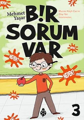 Bir Sorum Var 3 - Neden? - Mehmet Yaşar - Uğurböceği