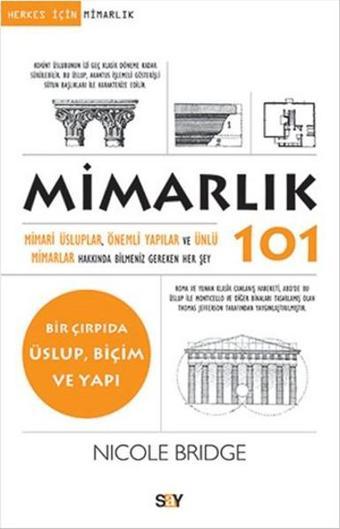 Mimarlık 101 - Nicole Bridge - Say Yayınları