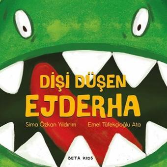 Dişi Düşen Ejderha - Sima Özkan - Beta Kids