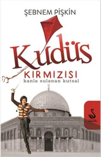 Kudüs Kırmızısı - Şebnem Pişkin - Siyah Kuğu Yayınları