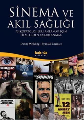 Sinema ve Akıl Sağlığı - Danny Wedding - Kaknüs Yayınları