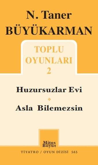 Toplu Oyunları 2 - N. Taner Büyükkarman - N. Taner Büyükarman - Mitos Boyut Yayınları