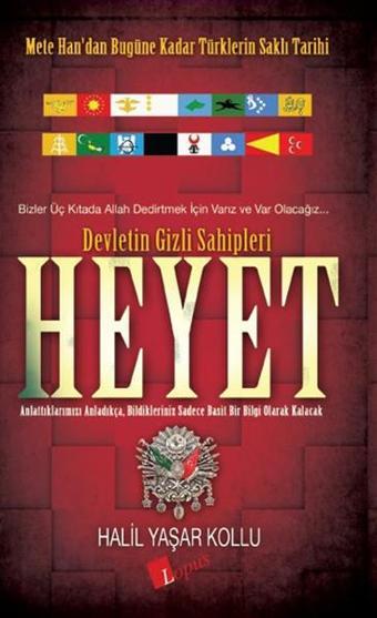 Devletin Gizli Sahipleri Heyet - Halil Yaşar Kollu - Lopus