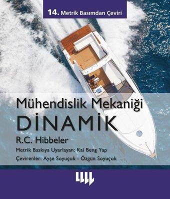 Mühendislik Mekaniği - Dinamik - R. C. Hibbeler - Literatür Yayıncılık