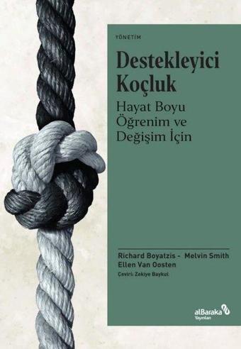 Destekleyici Koçluk - Hayat Boyu Öğrenim ve Değişim İçin - Ellen Van Oosten - alBaraka Yayınları