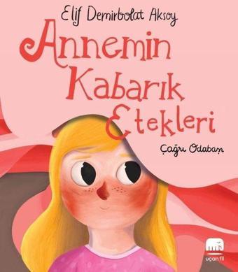 Annemin Kabarık Etekleri - Elif Demirbolat Aksoy - Uçan Fil