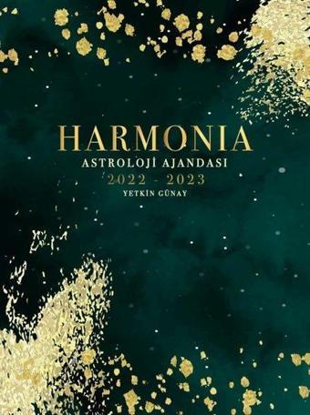 Harmonia Astroloji Ajandası 2022-2023 - Yetkin Günay - Flora Yayınevi