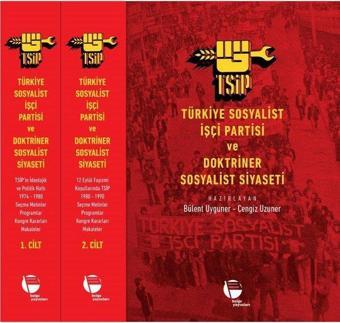 Türkiye Sosyalist İşçi Partisi ve Doktriner Sosyalist Siyaseti Seti - 2 Kitap Takım - Kutulu - Kolektif  - Belge Yayınları