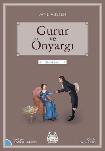 Gurur ve Önyargı-Mavi Seri - Jane Austen - Arkadaş Yayıncılık