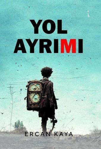 Yol Ayrımı - Ercan Kaya - İkinci Adam Yayınları