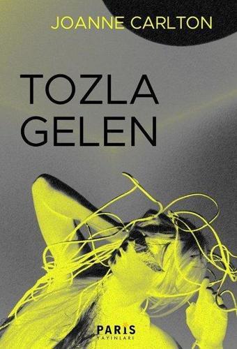 Tozla Gelen - Joanne Carlton - Paris