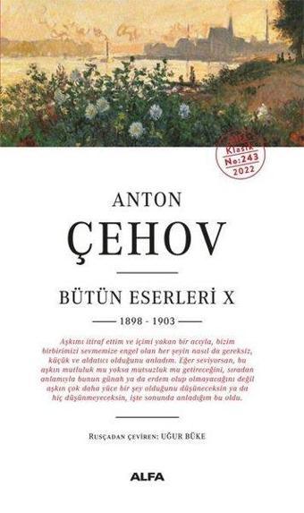 Anton Çehov - Bütün Eserleri 10 - Anton Pavloviç Çehov - Alfa Yayıncılık