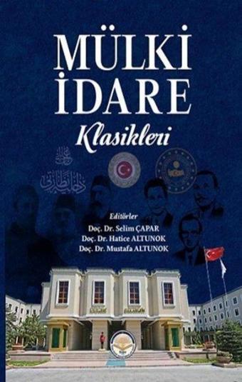 Mülki İdare Klasikleri - Kolektif  - TİAV