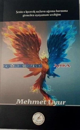 Zemherideki Anka - Mehmet Uyur - Yazşader Yayıncılık