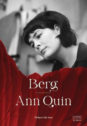 Berg - Ann Quin - Everest Yayınları