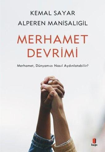 Merhamet Devrimi - Alperen Manisalıgil - Kapı Yayınları