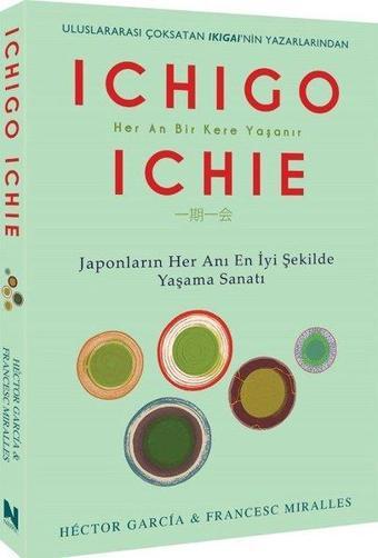 Ichigo Ichie - Francesc Miralles - Nepal Kitap