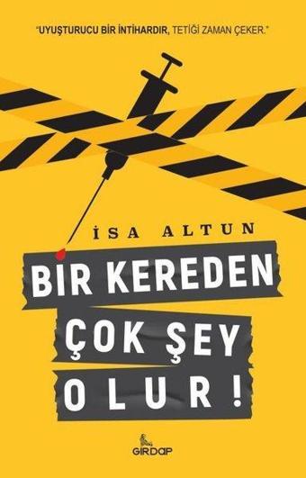 Bir Kereden Çok Şey Olur! - İsa Altun - Girdap