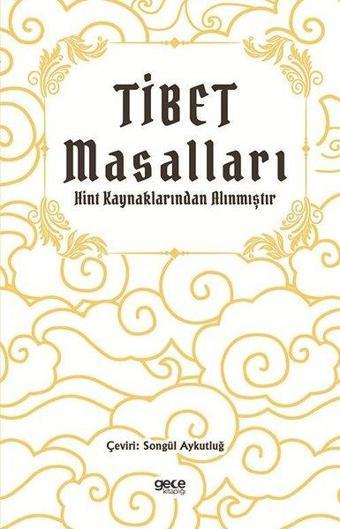 Tibet Masalları - Kolektif  - Gece Kitaplığı