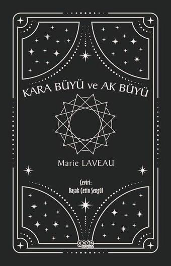 Kara Büyü ve Ak Büyü - Gece Kitaplığı