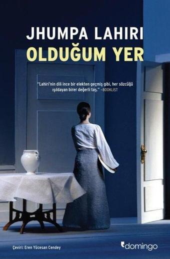 Olduğum Yer - Jhumpa Lahiri - Domingo Yayınevi